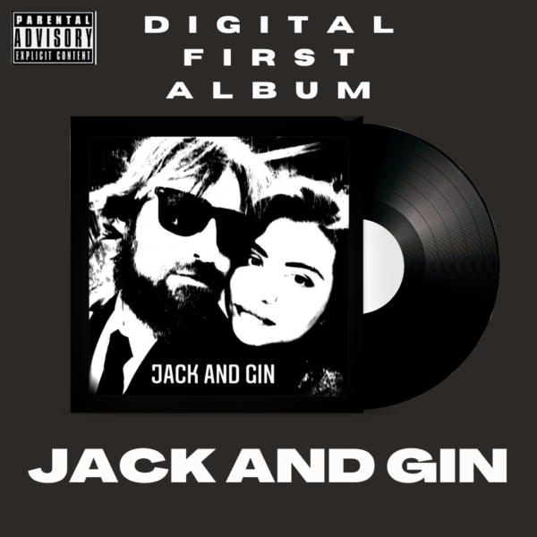 Jack and Gin Original Album Download